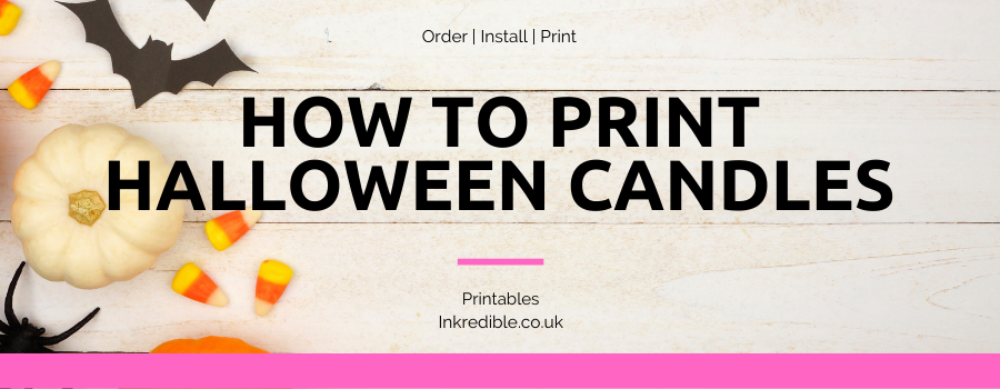 How To Print Halloween Candles